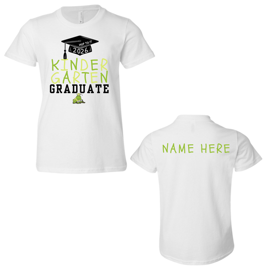Hop To It 2026 Kindergarten Graduate White Tee (Name On Back)