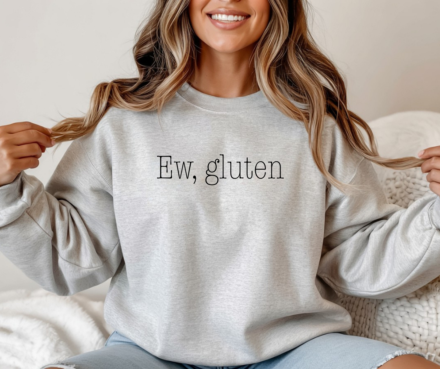 Ew, Gluten