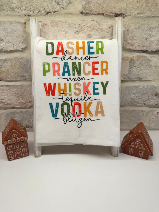 Dasher Prancer Whiskey Vodka Tea Towel