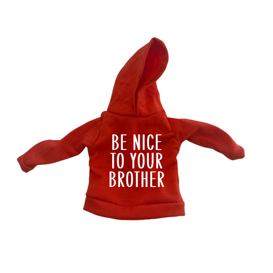 Be Nice To Your Brother(s)