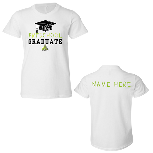 Hop To It 2026 Preschool Graduate White Tee (Name On Back)