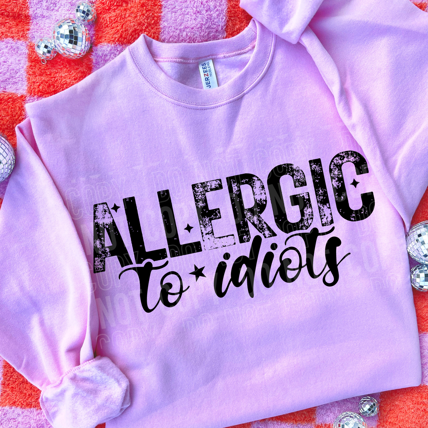 Allergic To Idiots