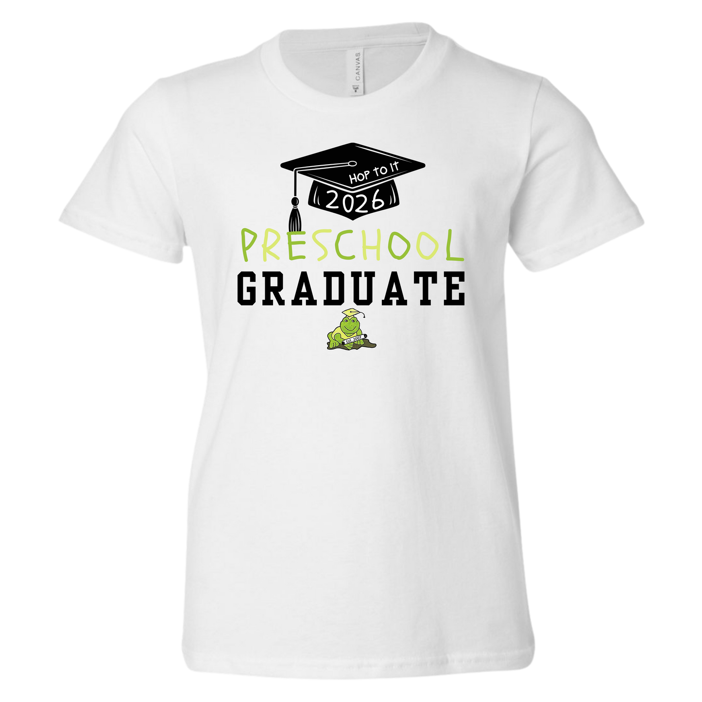 Hop To It 2026 Preschool Graduate White Tee (Name On Back)