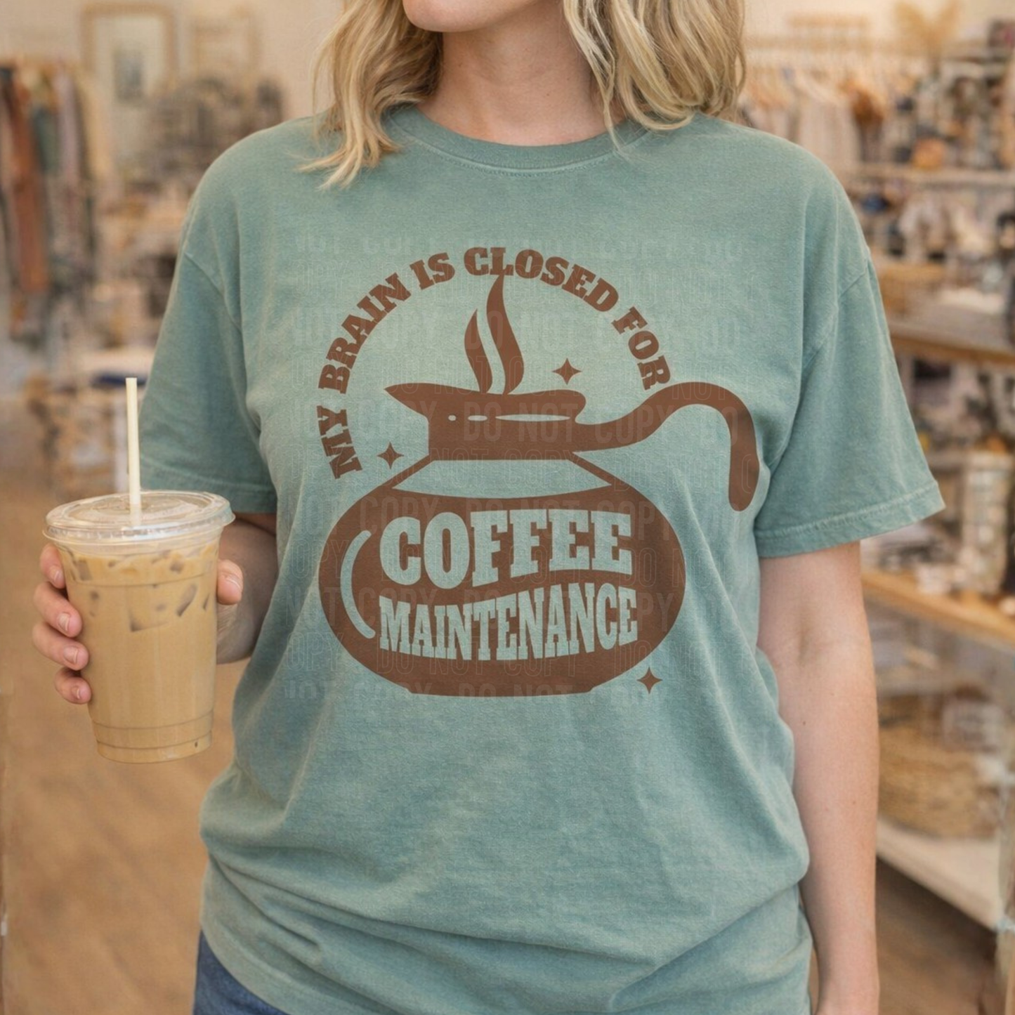My Brain Is Closed For Coffee Maintenance